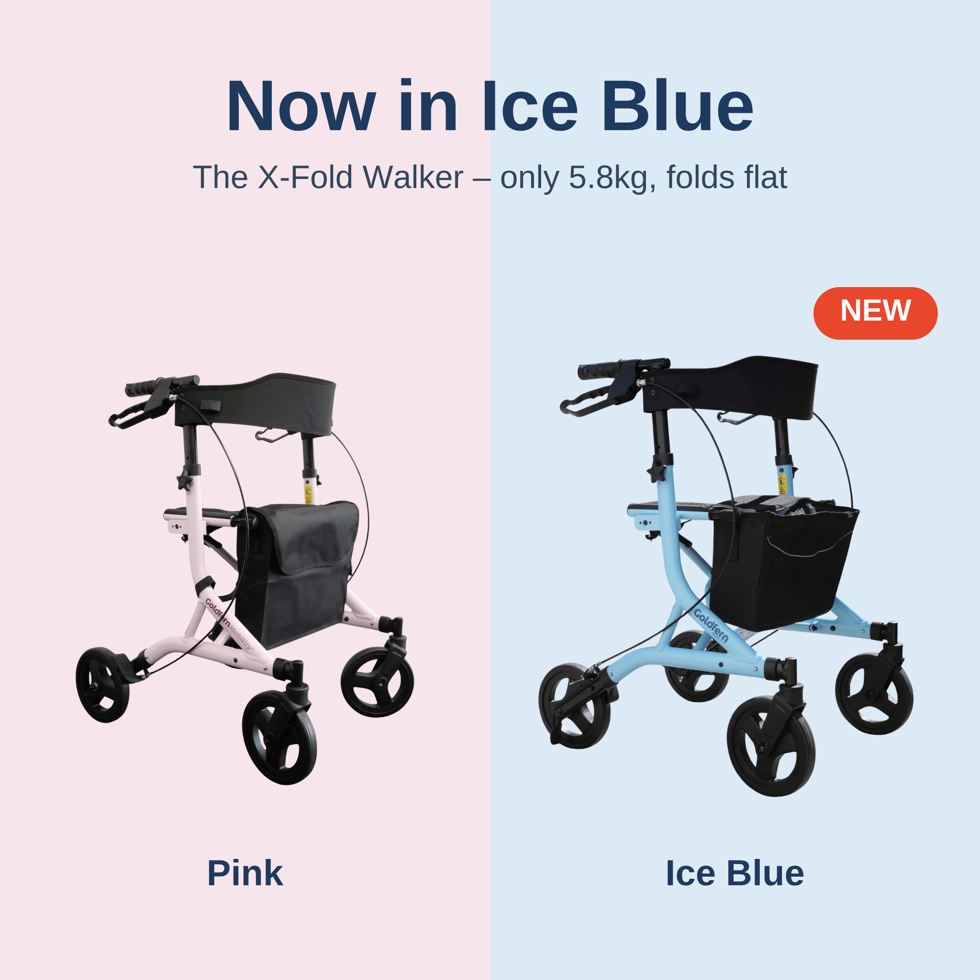 Promotional graphic for an X-Fold Walker showing two color options: Pink on the left and Ice Blue on the right. The text at the top reads 'Now in Ice Blue' and 'The X-Fold Walker – only 5.